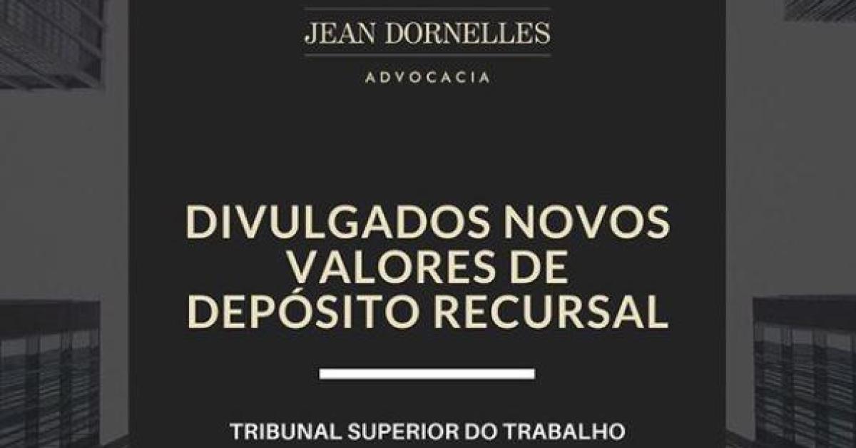 Imagem sobre Novos valores de depósitos recursais